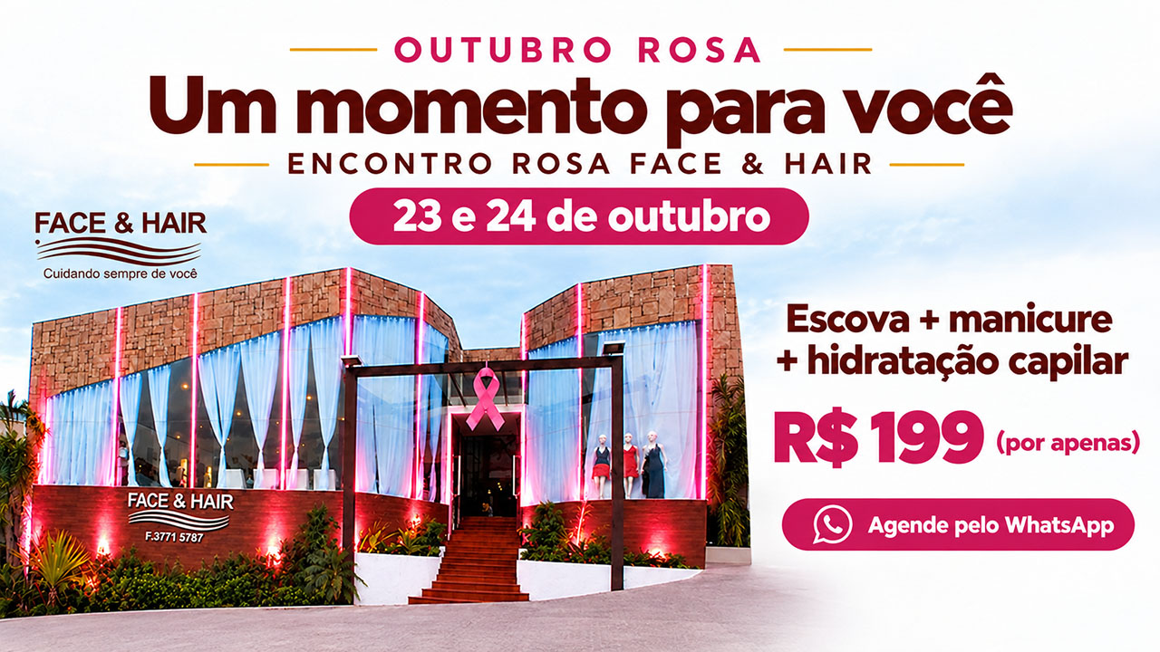 Banner Promocional Outubro Rosa Face & Hair